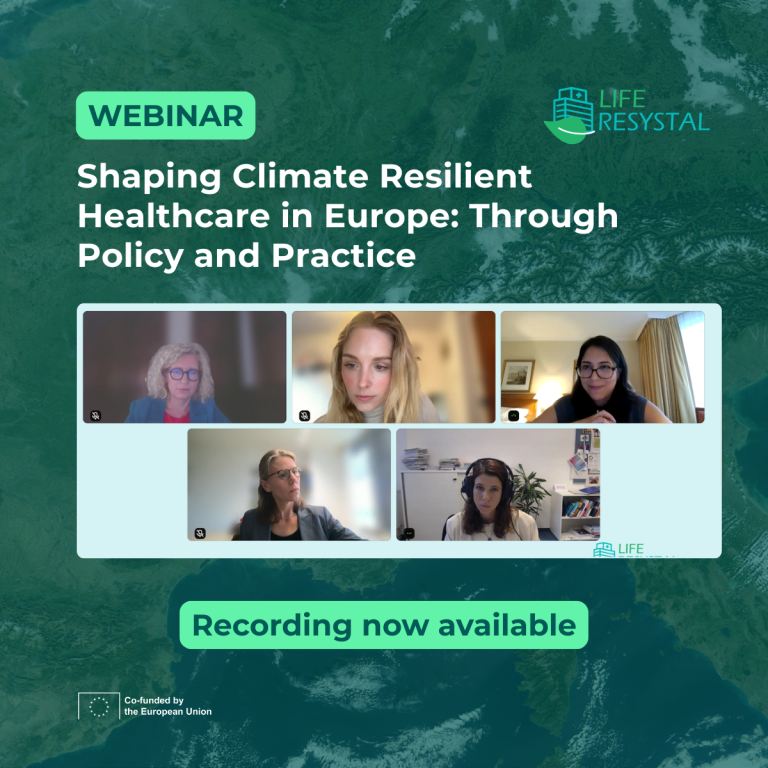 Webinar recording | Shaping Climate-Resilient Healthcare in Europe: Through Policy and Practice